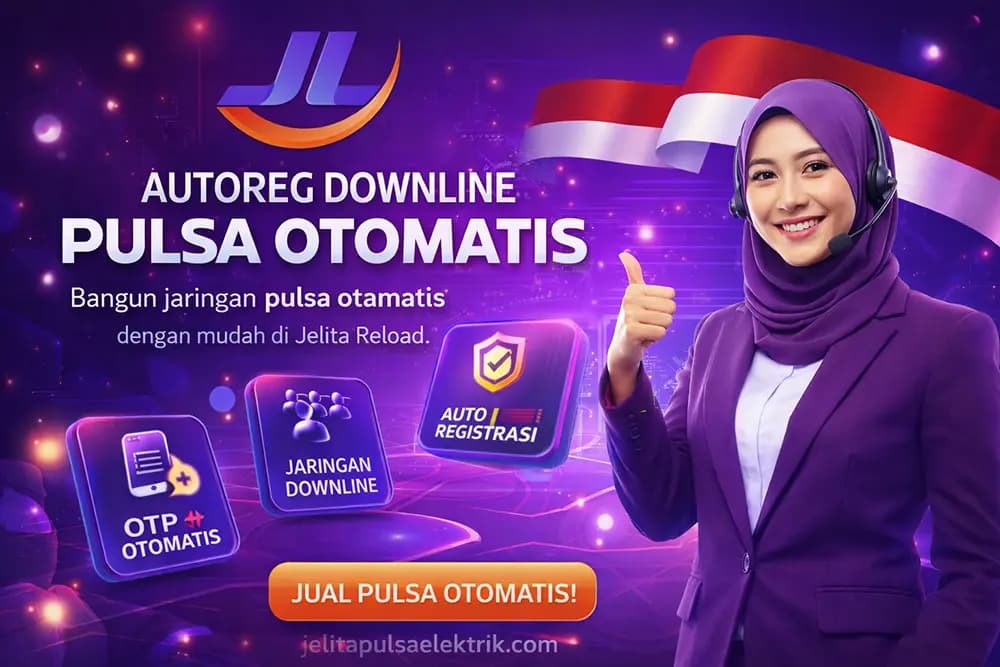 Fitur autoreg downline pulsa Jelita Reload